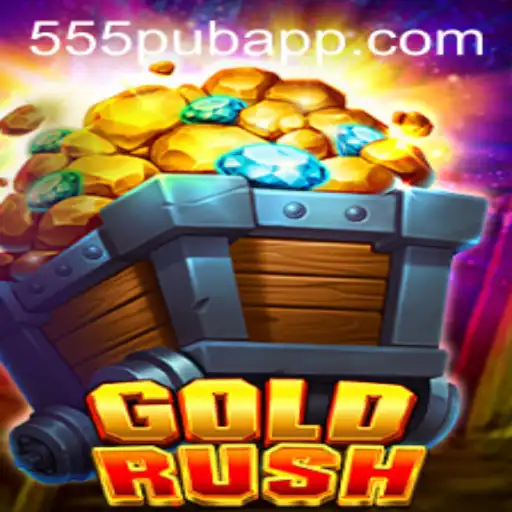 GoldRush: Dive into the Thrilling World of 555pub Gaming