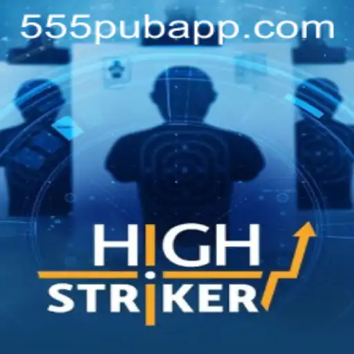 Unleashing Excitement with HighStriker at 555pub
