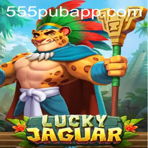 Unveiling LuckyJaguar at 555pub: A Thrilling Adventure Awaits