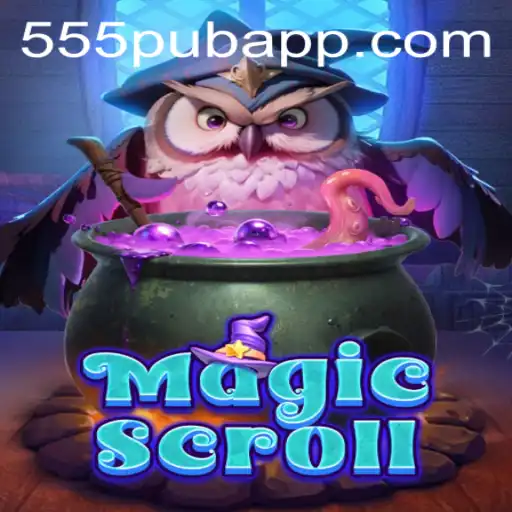Unveiling the Enchantment: A Deep Dive into MagicScroll and the Intriguing 555pub Experience